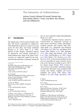 The Genomics of Colletotrichum 3 Joanne Crouch, Richard O’Connell, Pamela Gan, Ester Buiate, Maria F