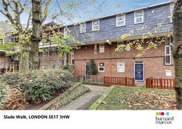 Slade Walk, LONDON SE17 3HW