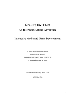 Grail to the Thief an Interactive Audio Adventure