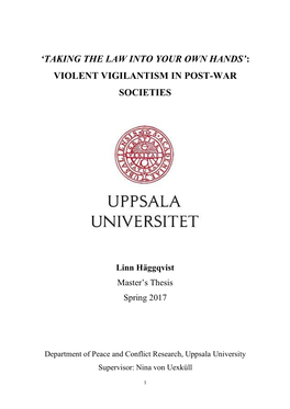 'Taking the Law Into Your Own Hands': Violent Vigilantism in Post