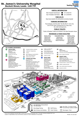 St. James's University Hospital Beckett Street, Leeds - LS9 7TF