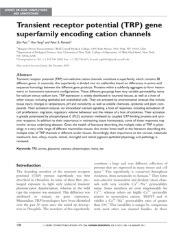 (TRP) Gene Superfamily Encoding Cation Channels Zan Pan,1* Hua Yang2 and Peter S