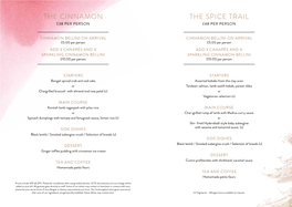 The Spice Trail £38 Per Person £48 Per Person