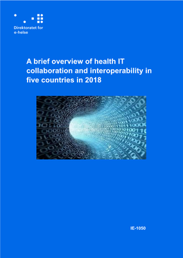 A Brief Overview of Health IT Collaboration and Interoperability in Five Countries in 2018