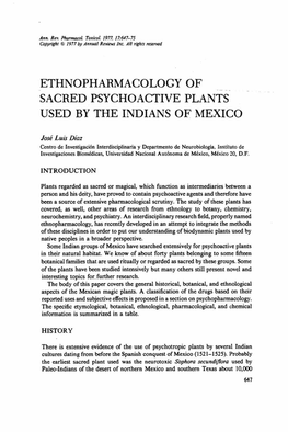 Ethnopharmacology of Sacred Psychoactive Plants Used Bythe