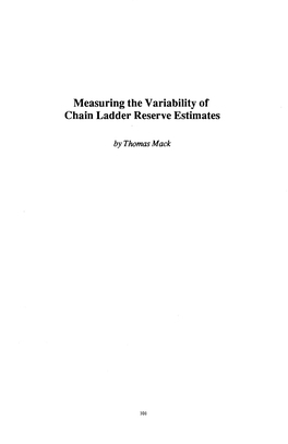 Measuring the Variability of Chain Ladder Reserve Estimates