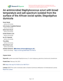 An Antimicrobial Staphylococcus Sciuri with Broad Temperature and Salt Spectrum Isolated from the Surface of the African Social Spider, Stegodyphus Dumicola