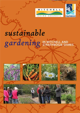 Sustainable Gardening in Mitchell / Strathbogie