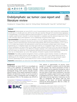 Endolymphatic Sac Tumor: Case Report and Literature Review Hongliang Ge1, Hongyao Wang1, Jiawei Cai1, Xinting Zhang2, Wenzhong Mei1, Xiyue Wu1* and Dezhi Kang1*