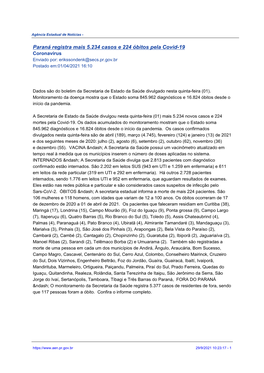 Paraná Registra Mais 5.234 Casos E 224 Óbitos Pela Covid-19 Coronavírus Enviado Por: Erikssondenk@Secs.Pr.Gov.Br Postado Em:01/04/2021 16:10