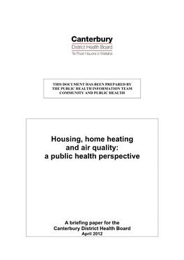 Housing, Home Heating and Air Quality: a Public Health Perspective