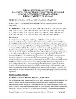 Bureau of Marijuana Control California Code of Regulations Title 16, Division 42 Medical Cannabis Testing Laboratories Initial Statement of Reasons