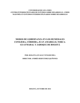 Modos De Gobernanza En Los Humedales Conejera, Córdoba, Juan Amarillo, Torca- Guaymaral Y Jaboque De Bogotá