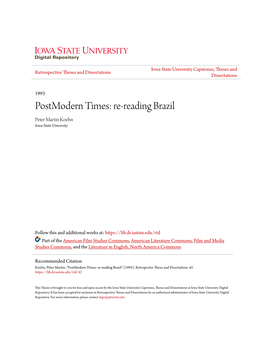 Postmodern Times: Re-Reading Brazil Peter Martin Koehn Iowa State University