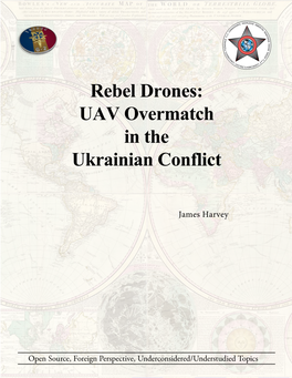 UAV Overmatch in the Ukrainian Conflict