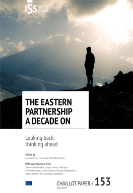 The Eastern Partnership a Decade on a Decade On