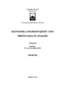 Slovenska Osamosvojitev 1991 Pri^Evanja in Analize
