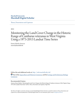 Monitoring the Land Cover Change in the Historic Range of Cambarus Veteranus in West Virginia Using a 1973-2013 Landsat Time