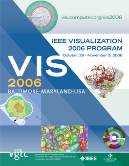 Sponsored by the IEEE Computer Society Visualization and Graphics