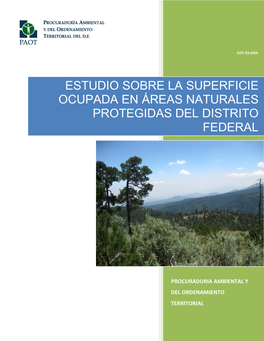 Estudio Sobre La Superficie Ocupada En Áreas Naturales Protegidas Del Distrito Federal