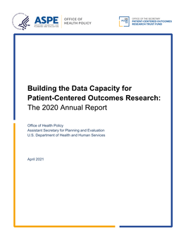 Building the Data Capacity for Patient-Centered Outcomes Research: the 2020 Annual Report