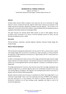 INCINERATION VS. THERMAL HYDROLYSIS Bigot, B.1 and Taylor, T.2 1Veolia Water Solutions & Technologies, 2Yorkshire Water Services, UK