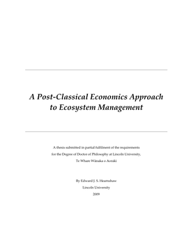 Post-Classical Economics Approach to Ecosystem Management