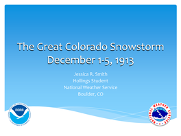 The Great Colorado Snowstorm December 1-5, 1913