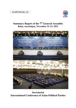 Summary Report of the 7 General Assembly Secretariat International