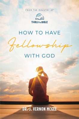 How to Have Fellowship with God