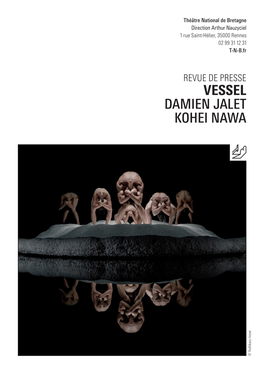 VESSEL DAMIEN JALET KOHEI NAWA © Yoshikazu Inoue © Yoshikazu OUEST FRANCE — 23 04 2019