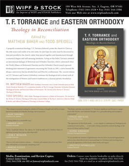 T. F. TORRANCE and EASTERN ORTHODOXY Eology in Reconciliation Edited by MATTHEW BAKER and TODD SPEIDELL