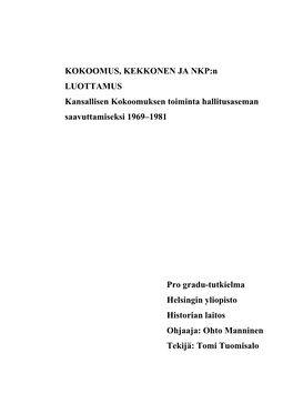 Kokoomus, Kekkonen Ja NKP:N Luottamus. Kansallisen