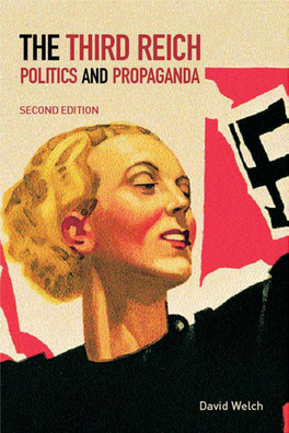 The Third Reich: Politics and Propaganda, Second Edition