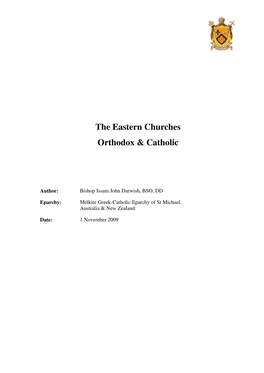 The Eastern Churches Orthodox & Catholic