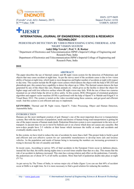 PEDESTRAIN DETECTION by VIDEO PROCESSING USING THERMAL and NIGHT VISION SYSTEM Ankit Dilip Yawale*, Prof