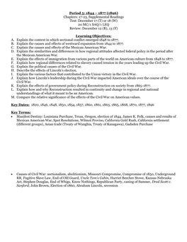 1844 – 1877 (1896) Chapters: 17-23, Supplemental Readings Test: December 17 (T) Or 18 (W) 20 MC/1 SAQ/1 LEQ Review: December 12 (R), 13 (F)