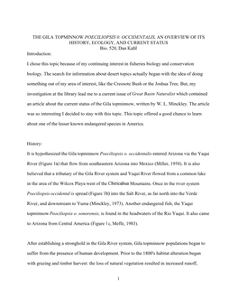 THE GILA TOPMINNOW POECILIOPSIS 0. OCCIDENTALIS, an OVERVIEW of ITS HISTORY, ECOLOGY, and CURRENT STATUS Bio. 520, Dan Kuhl Introduction