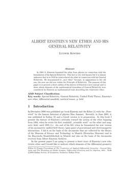 Albert Einstein's New Ether and His General Relativity