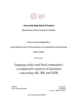 A Comparative Analysis of Legislation Concerning ASL, BSL and NZSL