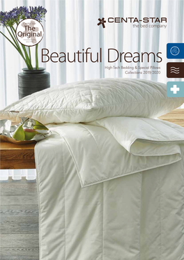 Beautiful Dreams High-Tech Bedding & Special Pillows Collections 2019/2020 a Good Night’S Sleep Made in Stuttgart-Untertürkheim