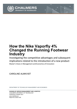 How the Nike Vaporfly 4% Changed the Running Footwear Industry