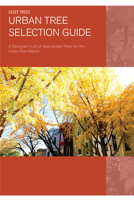 Casey Trees' Urban Tree Selection Guide