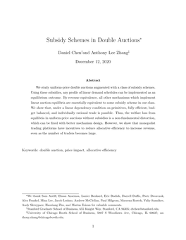 Subsidy Schemes in Double Auctions∗