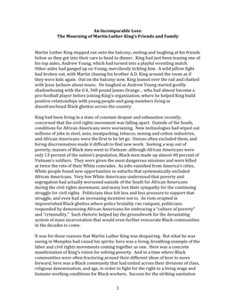 1 an Incomparable Loss: the Mourning of Martin Luther King's Friends and Family Martin Luther King Stepped out Onto the Ba