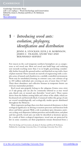 1 R Introducing Wood Ants: Evolution, Phylogeny, Identification and Distribution JENNI A