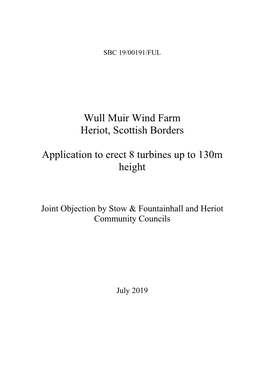 Wull Muir Wind Farm Heriot, Scottish Borders Application to Erect 8