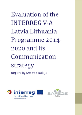 Evaluation of the INTERREG V-A Latvia Lithuania Programme 2014- 2020 and Its