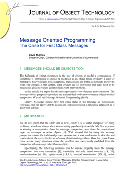 Message Oriented Programming the Case for First Class Messages