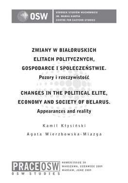 PRACE OSW W a R S a W , J U N E 2 0 0 9 O S W S T U D I E S © Copyright by Oêrodek Studiów Wschodnich Im